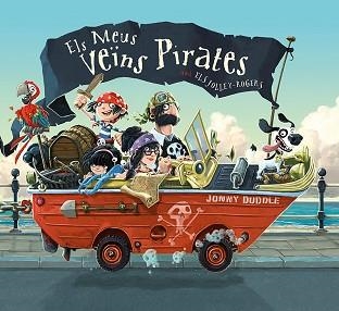 MEUS VEÏNS PIRATES, ELS | 9788417207038 | DUDDLE, JONNY | Llibreria Aqualata | Comprar llibres en català i castellà online | Comprar llibres Igualada