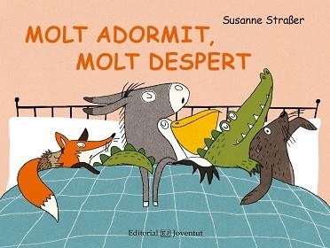 MOLT ADORMIT, MOLT DESPERT | 9788426144614 | STRAßER, SUSANNE | Llibreria Aqualata | Comprar llibres en català i castellà online | Comprar llibres Igualada