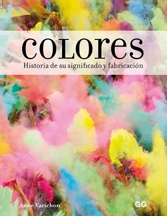 COLORES | 9788425231155 | VARICHON, ANNE | Llibreria Aqualata | Comprar llibres en català i castellà online | Comprar llibres Igualada