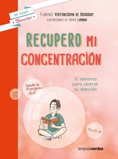 RECUPERO MI CONCENTRACIÓN | 9788416972296 | VERTANESIAN, FLORENCE | Llibreria Aqualata | Comprar llibres en català i castellà online | Comprar llibres Igualada