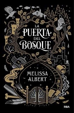 PUERTA DEL BOSQUE, LA | 9788427212527 | ALBERT, MELISSA | Llibreria Aqualata | Comprar llibres en català i castellà online | Comprar llibres Igualada