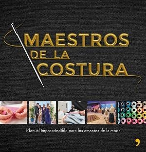 MAESTROS DE LA COSTURA | 9788499986418 | SHINE/CR TVE | Llibreria Aqualata | Comprar llibres en català i castellà online | Comprar llibres Igualada