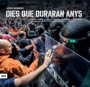 DIES QUE DURARAN ANYS | 9788416915446 | BORRÀS I ABELLÓ, JORDI | Llibreria Aqualata | Comprar llibres en català i castellà online | Comprar llibres Igualada