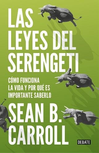 LEYES DEL SERENGETI, LAS | 9788499927992 | CARROLL, SEAN B. | Llibreria Aqualata | Comprar llibres en català i castellà online | Comprar llibres Igualada