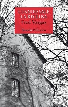 CUANDO SALE LA RECLUSA | 9788417308124 | VARGAS, FRED | Llibreria Aqualata | Comprar llibres en català i castellà online | Comprar llibres Igualada