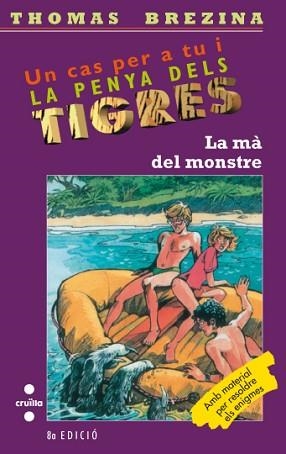 MA DEL MONSTRE, LA (PENYA DELS TIGRES 15) | 9788482868516 | BREZINA, THOMAS | Llibreria Aqualata | Comprar llibres en català i castellà online | Comprar llibres Igualada