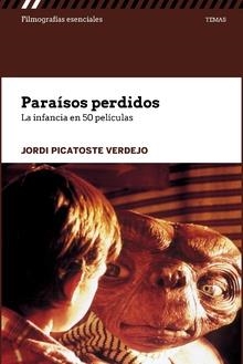 PARAÍSOS PERDIDOS | 9788491800507 | PICATOSTE VERDEJO, JORDI | Llibreria Aqualata | Comprar libros en catalán y castellano online | Comprar libros Igualada