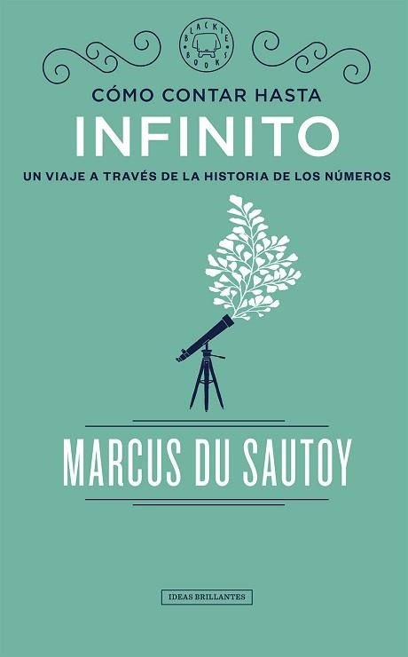 CÓMO CONTAR HASTA INFINITO | 9788417059583 | DU SAUTOY, MARCUS | Llibreria Aqualata | Comprar llibres en català i castellà online | Comprar llibres Igualada