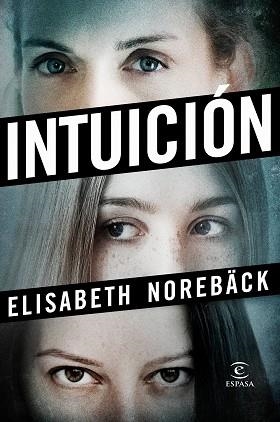 INTUICIÓN | 9788467051681 | NOREBÄCK, ELISABETH | Llibreria Aqualata | Comprar llibres en català i castellà online | Comprar llibres Igualada