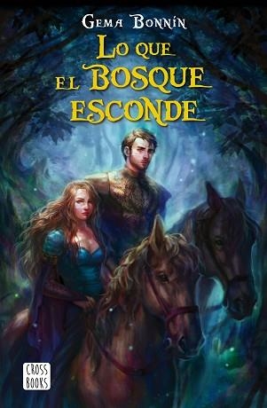 LO QUE EL BOSQUE ESCONDE | 9788408182054 | BONNÍN, GEMA | Llibreria Aqualata | Comprar llibres en català i castellà online | Comprar llibres Igualada