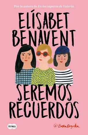 SEREMOS RECUERDOS (CANCIONES Y RECUERDOS 2) | 9788491291602 | BENAVENT, ELÍSABET  | Llibreria Aqualata | Comprar llibres en català i castellà online | Comprar llibres Igualada