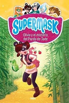 SUPERMASK:. OLIVIA Y MISTERIO PANDA JADE | 9788427213272 | , REDACCION RBA LIBROS, S.A. | Llibreria Aqualata | Comprar llibres en català i castellà online | Comprar llibres Igualada