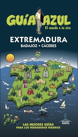 EXTREMADURA (GUÍA AZUL) | 9788416766413 | CABRERA, DANIEL / YUSTE, ENRIQUE / LEDRADO, PALOMA / GARRIDO, LEANDRO | Llibreria Aqualata | Comprar llibres en català i castellà online | Comprar llibres Igualada