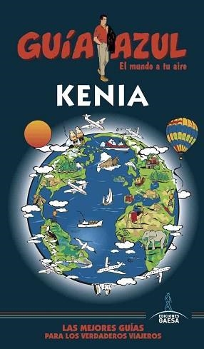 KENIA (GUÍA AZUL) | 9788494768927 | SANZ, JAVIER / MAZARRASA, LUIS | Llibreria Aqualata | Comprar llibres en català i castellà online | Comprar llibres Igualada