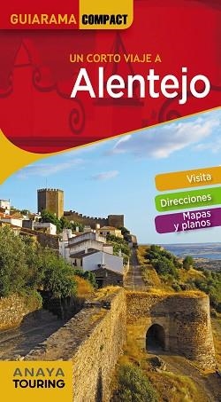 ALENTEJO (GUIARAMA COMPACT) | 9788491580430 | CUSTÓDIO, RITA / TARRADELLAS, ÀLEX | Llibreria Aqualata | Comprar llibres en català i castellà online | Comprar llibres Igualada