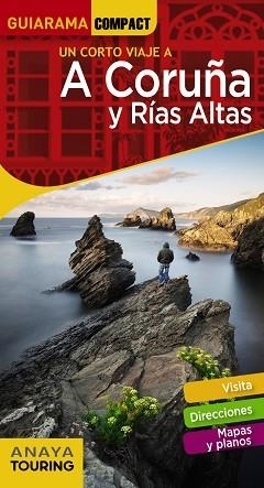 A CORUÑA Y RÍAS ALTAS (GUIARAMA COMPACT) | 9788491580348 | POSSE ANDRADA, ENRIQUE | Llibreria Aqualata | Comprar llibres en català i castellà online | Comprar llibres Igualada