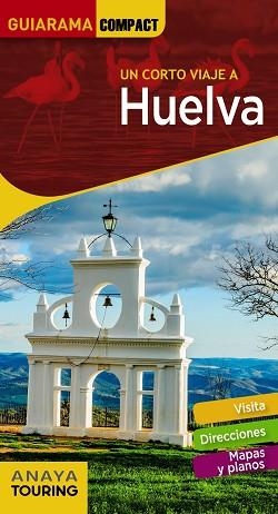 HUELVA (GUIARAMA COMPACT) | 9788491580409 | IZQUIERDO, PASCUAL | Llibreria Aqualata | Comprar llibres en català i castellà online | Comprar llibres Igualada