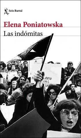 INDÓMITAS, LAS | 9788432233258 | PONIATOWSKA, ELENA | Llibreria Aqualata | Comprar llibres en català i castellà online | Comprar llibres Igualada