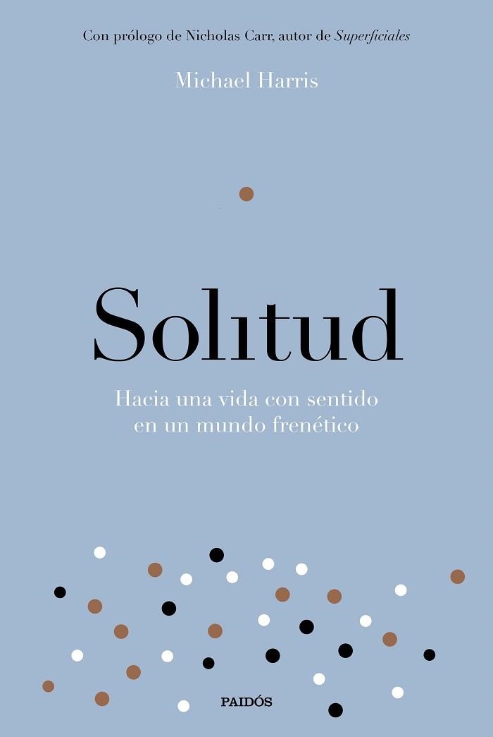 SOLITUD | 9788449334214 | HARRIS, MICHAEL | Llibreria Aqualata | Comprar llibres en català i castellà online | Comprar llibres Igualada