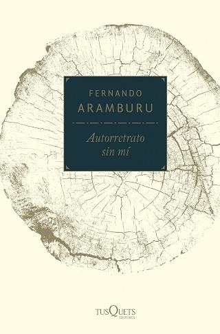 AUTORRETRATO SIN MÍ | 9788490665114 | ARAMBURU IRIGOYEN, FERNANDO | Llibreria Aqualata | Comprar llibres en català i castellà online | Comprar llibres Igualada