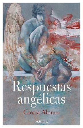 RESPUESTAS ANGÉLICAS | 9788417371012 | ALONSO, GLORIA | Llibreria Aqualata | Comprar libros en catalán y castellano online | Comprar libros Igualada