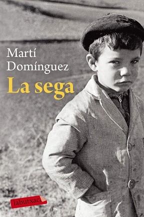 SEGA, LA | 9788417031701 | DOMÍNGUEZ, MARTÍ | Llibreria Aqualata | Comprar llibres en català i castellà online | Comprar llibres Igualada