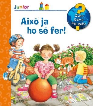 QUÈ? JUNIOR. AIXÒ JA HO SÉ FER! | 9788417254322 | DROOP, CONSTANZA | Llibreria Aqualata | Comprar llibres en català i castellà online | Comprar llibres Igualada