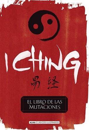 I CHING (CLÁSICOS) | 9788415618805 | VARIOS | Llibreria Aqualata | Comprar llibres en català i castellà online | Comprar llibres Igualada