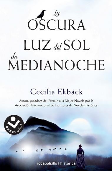 OSCURA LUZ DEL SOL DE MEDIANOCHE, LA | 9788416240975 | EKBÄCK, CECILIA | Llibreria Aqualata | Comprar llibres en català i castellà online | Comprar llibres Igualada