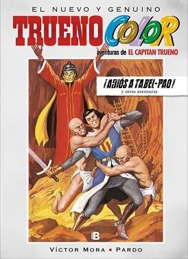 TRUENO COLOR 19 - ¡ADIÓS A TABEL-PAO! Y OTRAS AVENTURAS DE EL CAPITÁN TRUENO  | 9788466662802 | MORA, VÍCTOR  | Llibreria Aqualata | Comprar llibres en català i castellà online | Comprar llibres Igualada