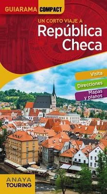 REPÚBLICA CHECA (GUIARAMA COMPACT) | 9788491580478 | CUESTA, MIGUEL | Llibreria Aqualata | Comprar llibres en català i castellà online | Comprar llibres Igualada