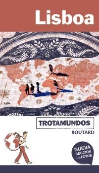 LISBOA (TROTAMUNDOS ROUTARD) | 9788417245078 | GLOAGUEN, PHILIPPE | Llibreria Aqualata | Comprar llibres en català i castellà online | Comprar llibres Igualada