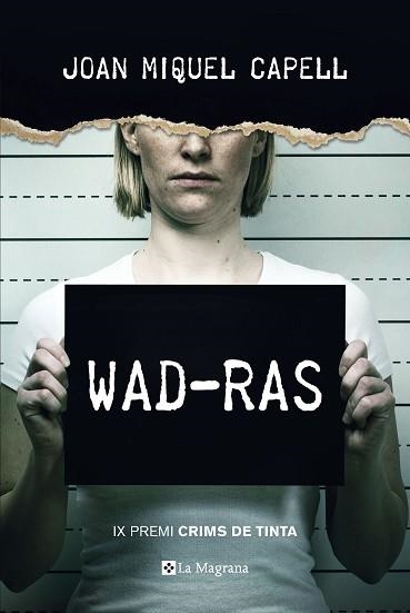 WAD-RAS | 9788482648385 | CAPELL, JOAN MIQUEL | Llibreria Aqualata | Comprar llibres en català i castellà online | Comprar llibres Igualada