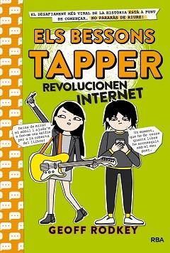 BESSONS TAPPER 4, ELS. REVOLUCIONEN INTERNET | 9788427212824 | RODKEY , GEOFF | Llibreria Aqualata | Comprar llibres en català i castellà online | Comprar llibres Igualada