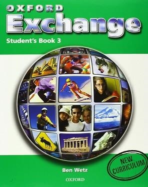 OXFORD EXCHANGE 3 STUDENT'S BOOK EDICIO 2003 | 9788467303698 | WETZ, BEN | Llibreria Aqualata | Comprar libros en catalán y castellano online | Comprar libros Igualada