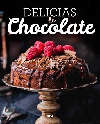 DELICIAS DE CHOCOLATE | 9788490569931 | REDACCION RBA LIBROS, S.A. | Llibreria Aqualata | Comprar llibres en català i castellà online | Comprar llibres Igualada