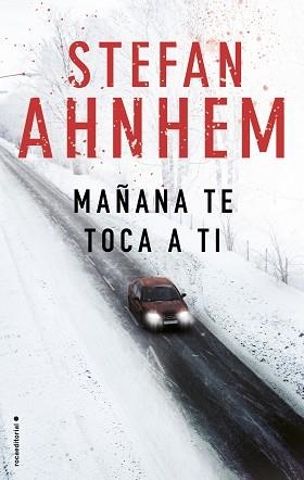 MAÑANA TE TOCA A TI | 9788416700882 | AHNHEM, STEFAN | Llibreria Aqualata | Comprar llibres en català i castellà online | Comprar llibres Igualada