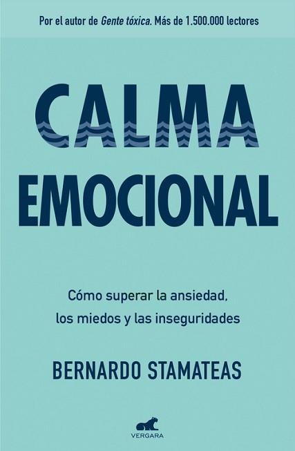 CALMA EMOCIONAL | 9788416076178 | STAMATEAS, BERNARDO | Llibreria Aqualata | Comprar libros en catalán y castellano online | Comprar libros Igualada