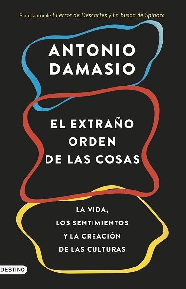 EXTRAÑO ORDEN DE LAS COSAS, EL | 9788423353415 | DAMASIO, ANTONIO | Llibreria Aqualata | Comprar llibres en català i castellà online | Comprar llibres Igualada