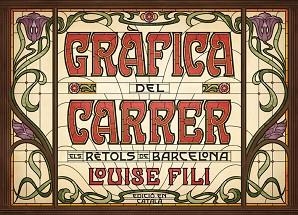 GRÀFICA DEL CARRER | 9788425230813 | FILI, LOUISE | Llibreria Aqualata | Comprar llibres en català i castellà online | Comprar llibres Igualada