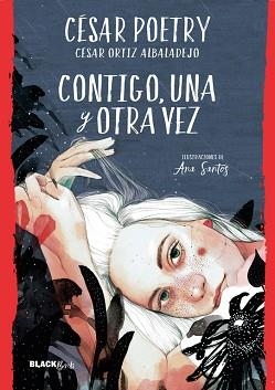 CONTIGO, UNA Y OTRA VEZ | 9788420486932 | POETRY, CESAR | Llibreria Aqualata | Comprar llibres en català i castellà online | Comprar llibres Igualada