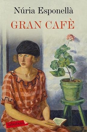 GRAN CAFÈ | 9788417031831 | ESPONELLÀ, NÚRIA | Llibreria Aqualata | Comprar llibres en català i castellà online | Comprar llibres Igualada