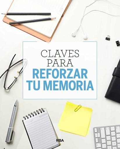 CLAVES PARA REFORZAR TU MEMORIA | 9788490569955 | MIMBRERO , EVA | Llibreria Aqualata | Comprar llibres en català i castellà online | Comprar llibres Igualada