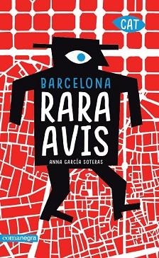 BARCELONA RARA AVIS | 9788417188290 | GARCÍA SOTERAS, ANNA | Llibreria Aqualata | Comprar llibres en català i castellà online | Comprar llibres Igualada