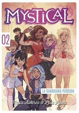 MYSTICAL 2. LA GUARDIANA PERDUDA | 9788424662462 | ÁLVAREZ, MARTA | Llibreria Aqualata | Comprar llibres en català i castellà online | Comprar llibres Igualada