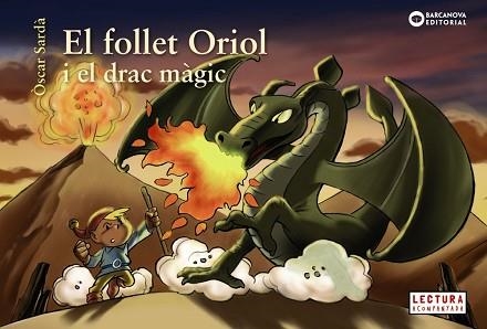 FOLLET ORIOL I EL DRAC MÀGIC, EL | 9788448946500 | SARDÀ, ÒSCAR | Llibreria Aqualata | Comprar llibres en català i castellà online | Comprar llibres Igualada