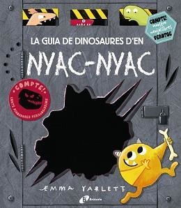 GUIA DE DINOSAURES D'EN NYAC-NYAC, LA | 9788499068527 | YARLETT, EMMA | Llibreria Aqualata | Comprar llibres en català i castellà online | Comprar llibres Igualada