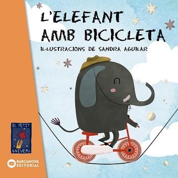 ELEFANT AMB BICICLETA, L' | 9788448941994 | AGUILAR, SANDRA (IL·LUST) | Llibreria Aqualata | Comprar llibres en català i castellà online | Comprar llibres Igualada