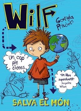 WILF SALVA EL MÓN (WILF 1) | 9788448942106 | PRITCHETT, GEORGIA | Llibreria Aqualata | Comprar llibres en català i castellà online | Comprar llibres Igualada