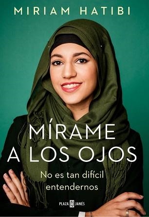 MÍRAME A LOS OJOS | 9788401021503 | HATIBI, MIRIAM | Llibreria Aqualata | Comprar llibres en català i castellà online | Comprar llibres Igualada